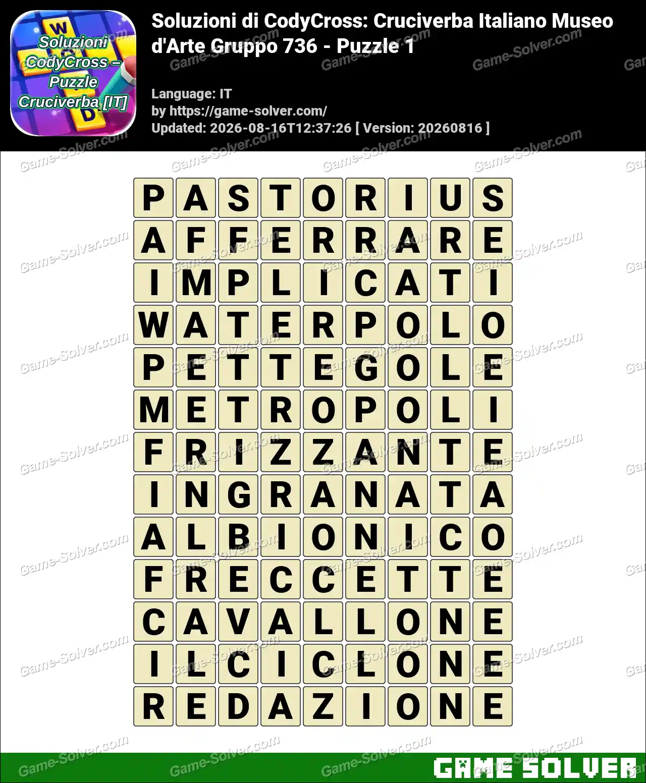 Soluzioni di CodyCross: Cruciverba Italiano Museo d’Arte Gruppo 736 – Puzzle 1